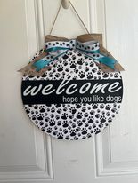 Welcome Hope You Like Dogs Door Hanger