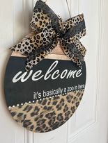 Welcome It's a Zoo in Here Door Hanger