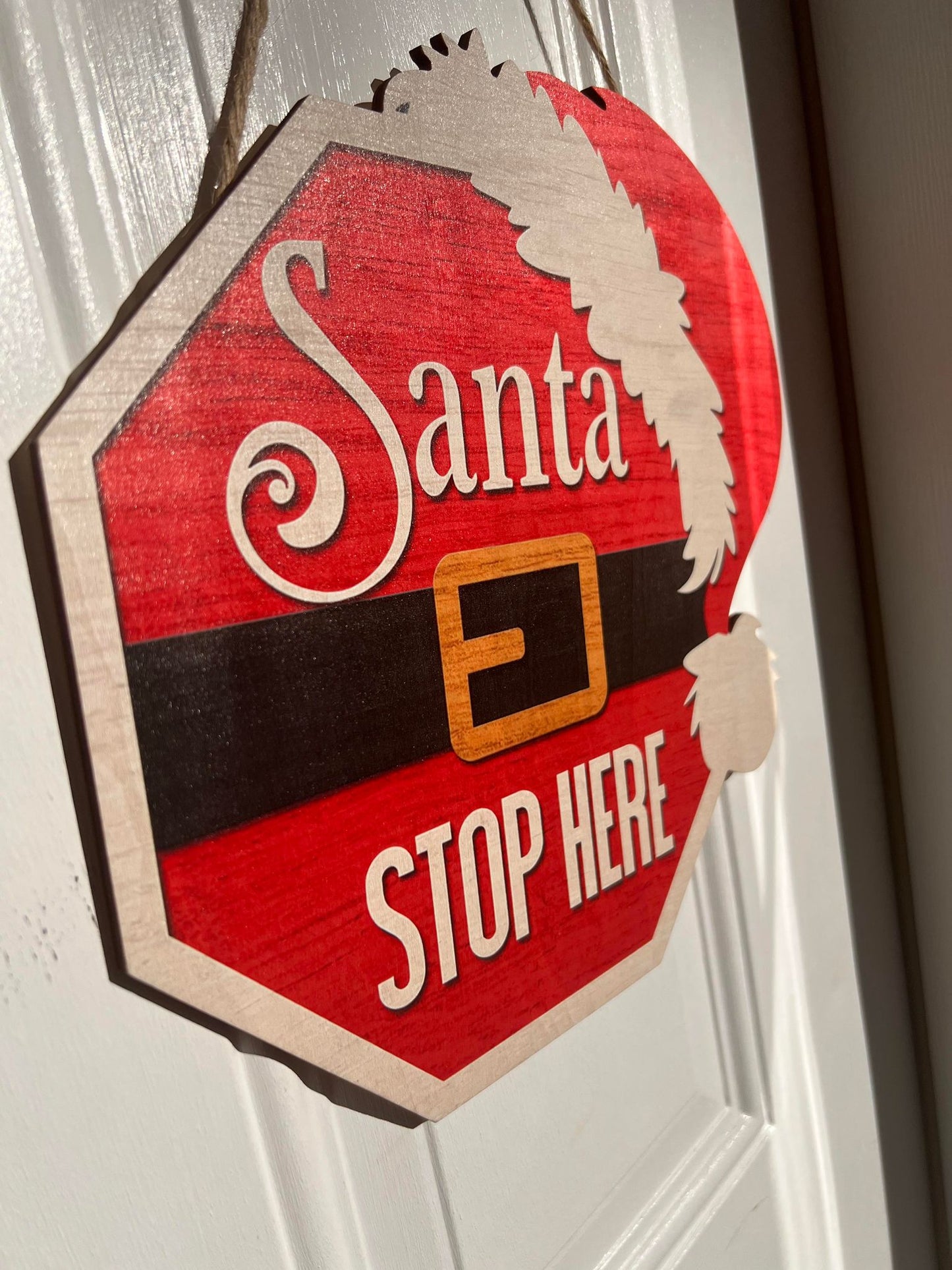 Santa Stop Here Door Hanger